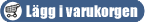 L�gg till varukorgen